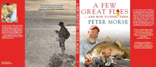 Book Review: A Few Great Flies and How to Fish Them – by Peter Morse